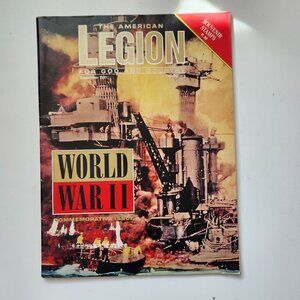 The American Legion Magazine World War II Commemorative Issue September 1991